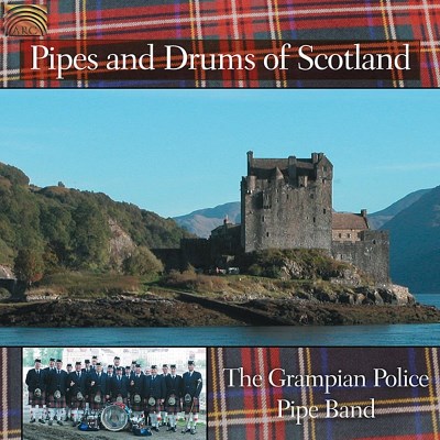 Grampian Police Pipe Band/Pipes & Drums Of Scotland